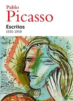 Papel PABLO PICASSO . ESCRITOS 1935-1959