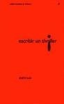  Escribir Un Thriller