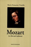 Papel MOZART. LA LIBERTAD INDOMITA