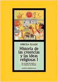 Papel HISTORIA DE LAS CREENCIAS Y LAS IDEAS RELIGIOSAS I