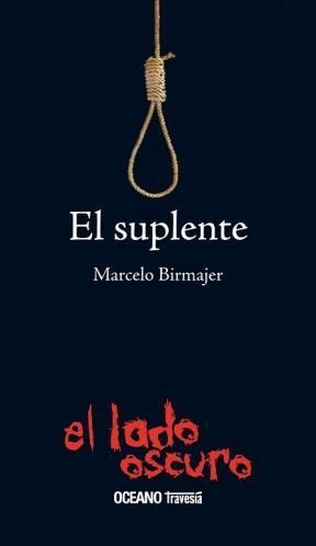 Papel SUPLENTE, EL
