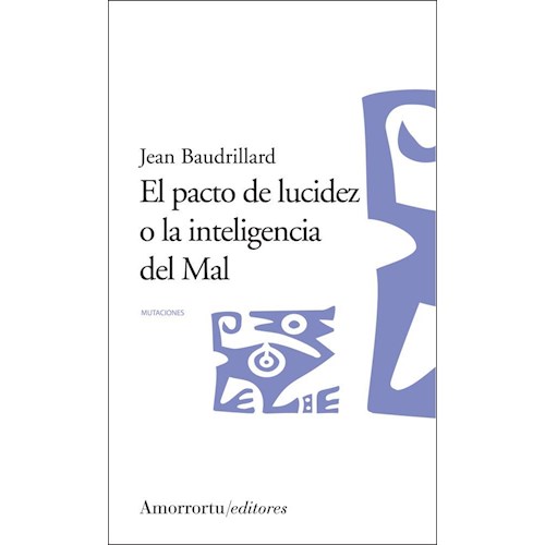 Papel EL PACTO DE LUCIDEZ O LA INTELIGENCIA DEL MAL