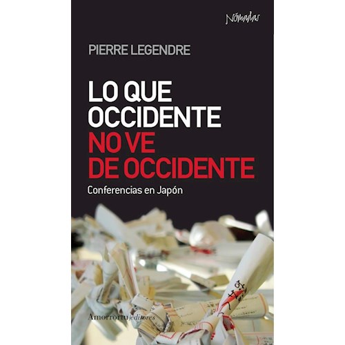 Papel LO QUE OCCIDENTE NO VE DE OCCIDENTE