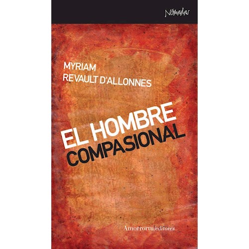 Papel EL HOMBRE COMPASIONAL