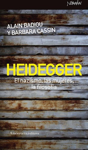 Papel HEIDEGGER. EL NAZISMO, LAS MUJERES, LA FILOSOFIA