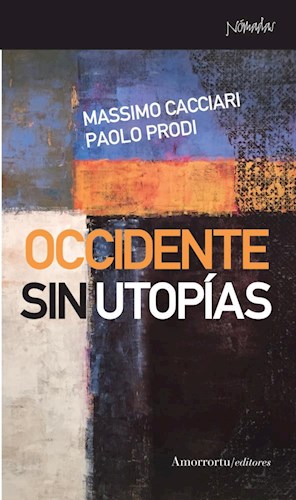 Papel OCCIDENTE SIN UTOPÍAS