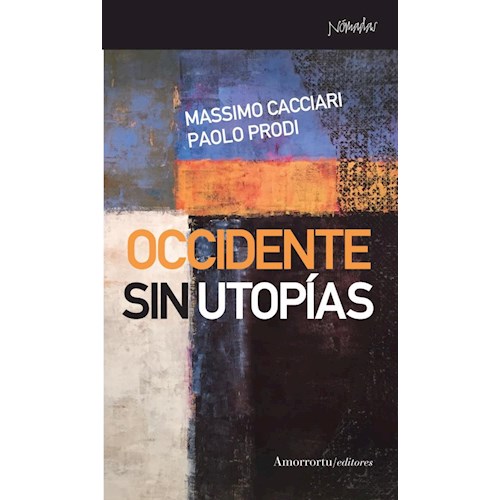 Papel OCCIDENTE SIN UTOPÍAS
