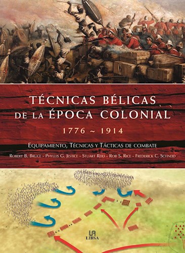  Tecnicas Belicas De La Epoca Colonial (1776-1914)