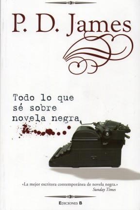  Todo Lo Que Se Sobre Novela Negra