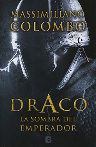 Papel DRACO, LA SOMBRA DEL EMPERADOR