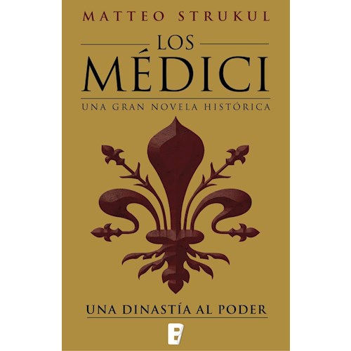 Papel LOS MEDICI I. UNA DINASTÍA AL PODER