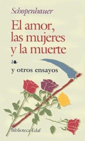 Papel AMOR, LAS MUJERES Y LA MUERTE, EL