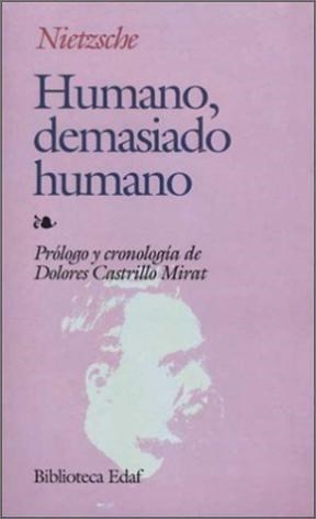 Papel HUMANO, DEMASIADO HUMANO