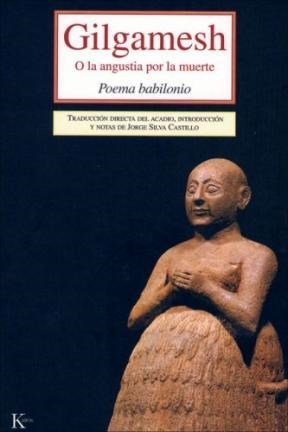 Papel GILGAMESH O LA ANGUSTIA POR LA MUERTE