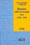 Papel DISCURSOS SOBRE LA LECTURA (1880-1980)