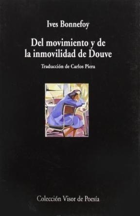 Papel DEL MOVIMIENTO Y DE LA INMOVILIDAD DE DOUVE