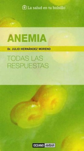  Anemia -Todas Las Respuestas-