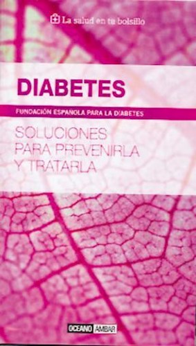  Diabetes -La Salud En Tu Bolsillo-