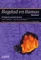  Bagdad En Llamas  El Blog De Una Joven De Irak