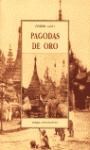  Pagodas De Oro