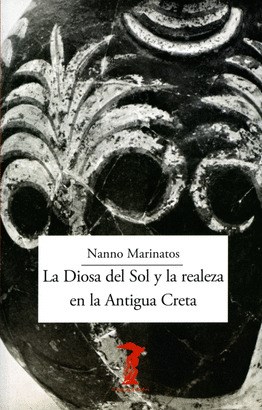 Papel LA DIOSA DEL SOL Y LA REALEZA EN LA ANTIGUA CRETA
