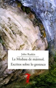 Papel LA MEDUSA DE MARMOL. ESCRITOS SOBRE LO GROTESCO