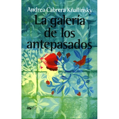 Papel LA GALERÍA DE LOS ANTEPASADOS