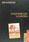 Papel COLOQUIO SOBRE DANTE. LA CUARTA PROSA