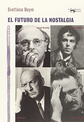 Papel EL FUTURO DE LA NOSTALGIA