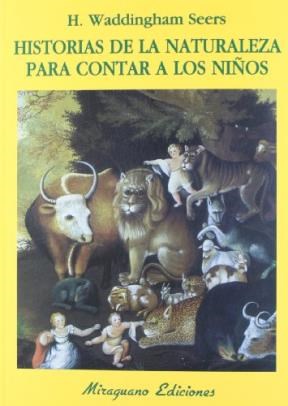  Historias De La Naturaleza Para Contar A Los Ni Os