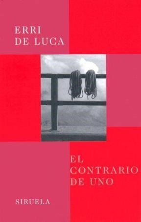 Papel CONTRARIO DE UNO, EL