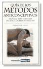 Guia De Los Metodos Anticonceptivos