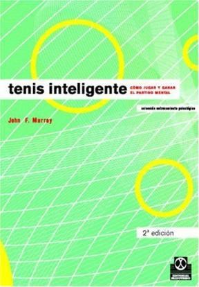  Tenis Inteligente Como Jugar Y Ganar El Partido