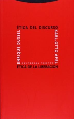 Papel ETICA DEL DISCURSO Y ETICA DE LA LIBERACION