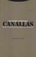 Papel CANALLAS. DOS ENSAYOS SOBRE LA RAZON