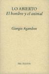 Papel ABIERTO, LO. EL HOMBRE Y EL ANIMAL