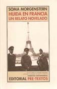 Papel HUIDA EN FRANCIA. UN RELATO NOVELADO