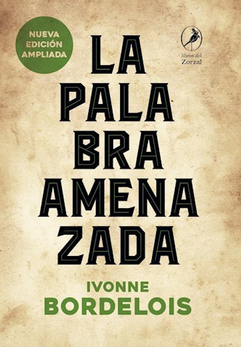  La Palabra Amenazada