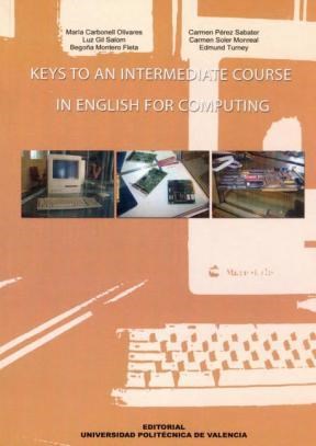  Keys To An Intermediate Course In English For Computing