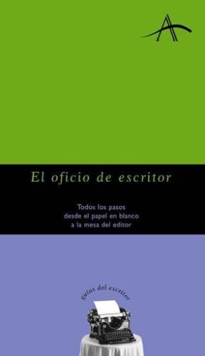 Papel OFICIO DE ESCRITOR, EL