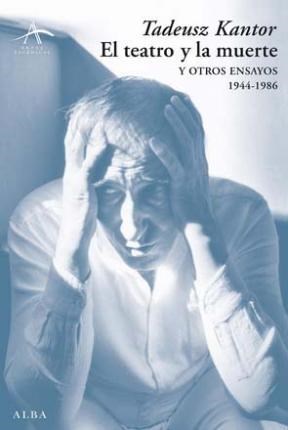 Papel TEATRO DE LA MUERTE Y OTROS ENSAYOS 1944-1986