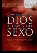  Como Descubrir A Dios A Traves Del Sexo