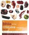 Papel BIBLIA DE LOS CRISTALES 2 (NUEVA EDICION)