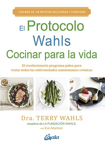  Protocolo Wahls El Cocinar Para La Vida