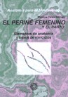  Anatomia (Iii) Movimiento Perine Femenino Y El Parto