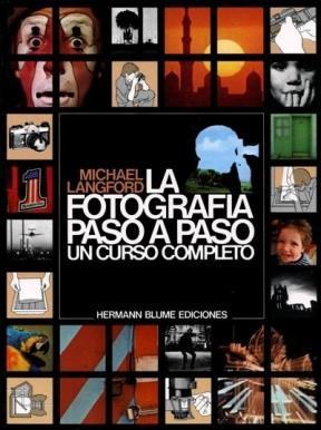 Papel LA FOTOGRAFIA PASO A PASO (UN CURSO COMPLETO)