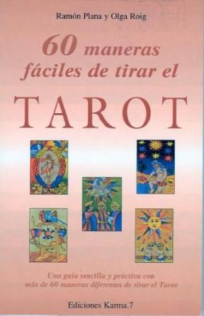  60 Maneras Faciles De Tirar El Tarot