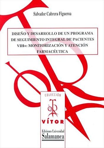  Diseòo Y Desarrollo De Un Programa De Seguimiento Integral De Pacientes Vih