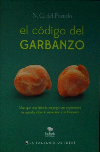 Papel EL CODIGO DEL GARBANZO MAS QUE UNA HISTORIA