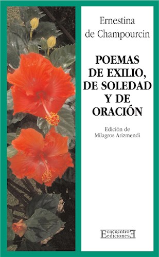  Poemas De Exilio  De Soledad Y De Oración